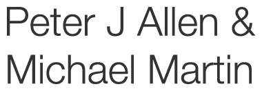 Peter J Allen & Michael Martin